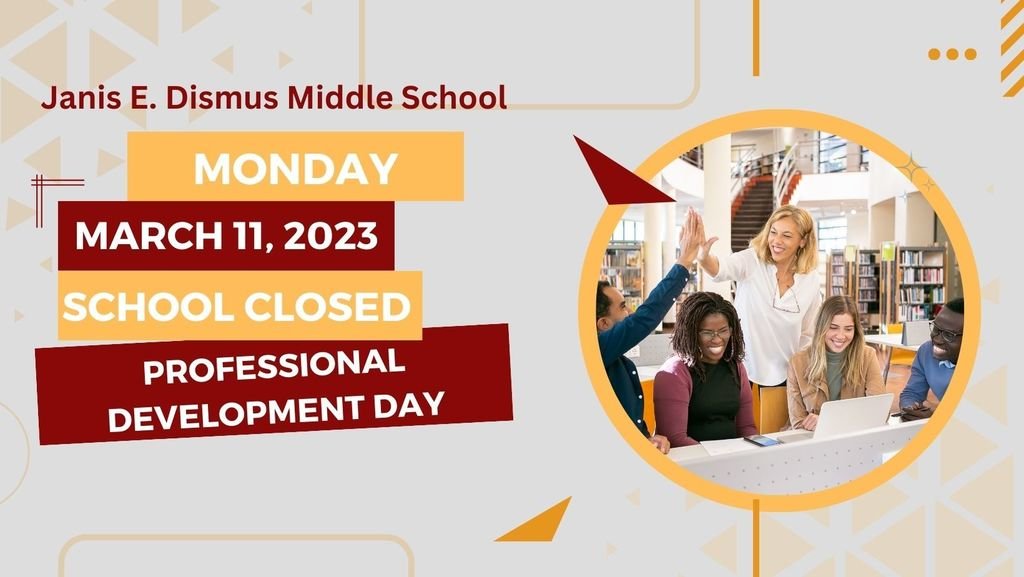 Hello Parents and Guardians, 
This is a reminder that tomorrow, March 11, 2023, school will be closed for Professional Development.
