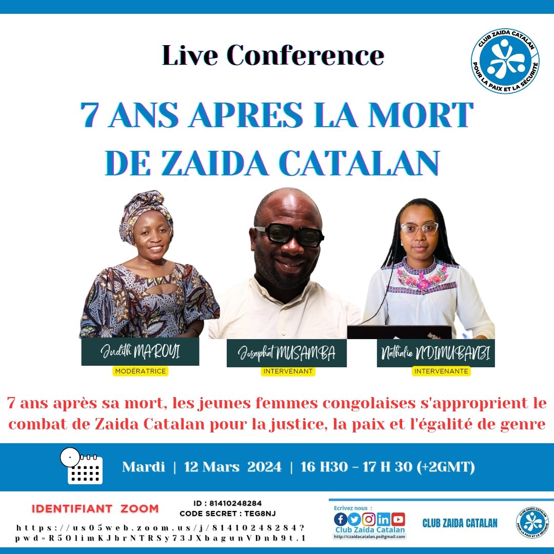 ClubZaidaC's tweet photo. En souvenir de Madame Zaida Catalan, défenderesse suédoise des droits de l'homme, une conférence en ligne est programmée ce 12 mars 2024 de 16 heures 30 à 17 heures 30 ( +2GMT). 

Zoom : https://t.co/fP0VWW0jxN.

Ou : ID : 81410248284
Code secret : teg8NJ https://t.co/8luAAGAt7j