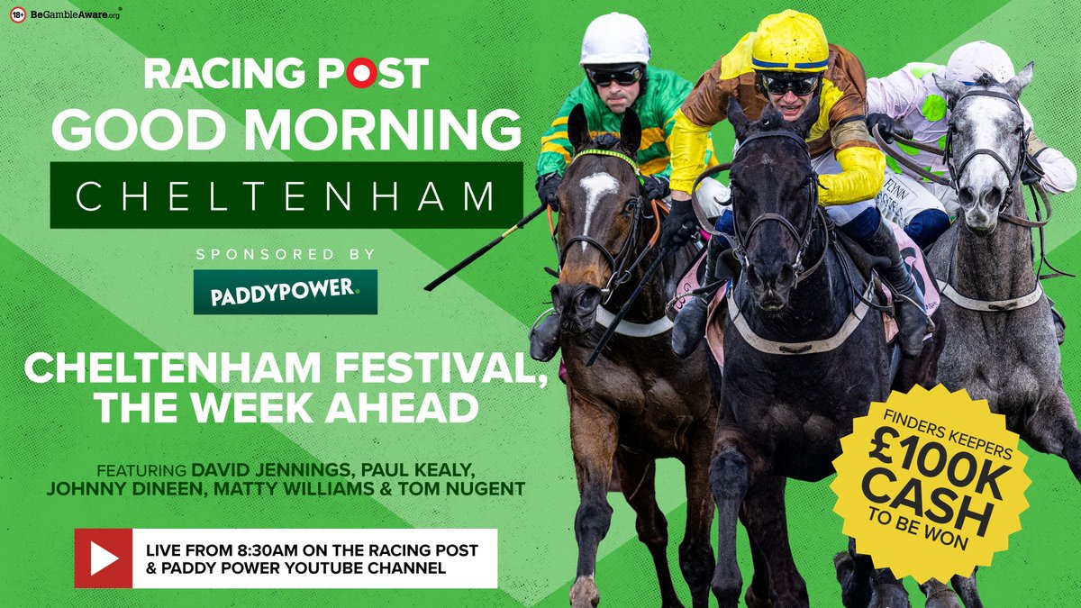 🟢 Good Morning Cheltenham returns TOMORROW! 🟢 @DavidJenningsRP, @PaulKealy, @JohnnyDineen, Matty Williams and @tom_nugent_ look ahead to four glorious days at the Cheltenham Festival 😍 📺 Watch LIVE at 8.30am - youtube.com/live/lLcbvcNqd… @PaddyPower | 18+ BeGambleAware