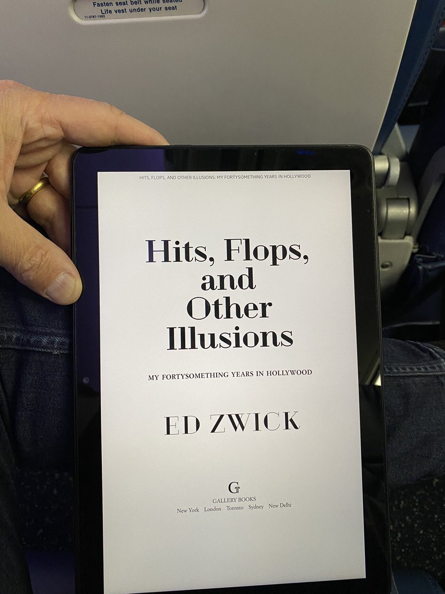 As the Oscars approach I’d like to thank Best Picture recipient <a href="/EdwardZwick1/">Edward Zwick</a> for Most Delectable (&amp; hightlightable, is that a word?) Book of 2024, “Hits, Flops, &amp; Other Illusions” - a book so nice I bought it twice.