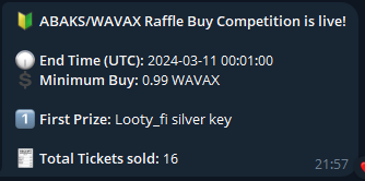 Few hours left to join the raffle  every buy > 0.99 (1 avax is good ) get you a ticket ;)

One ticker it's $ABAKS

CA : 0xFC064F65c11c11194332c53231935699be40af19