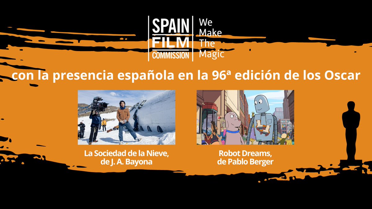 ¡Con la presencial española en la 96ª edición de los Oscar! #Oscars2024 #ShootingInSpain 🏆 La Sociedad de la Nieve, de J.A. Bayona 🏆 Robot Dreams, de Pablo Berger