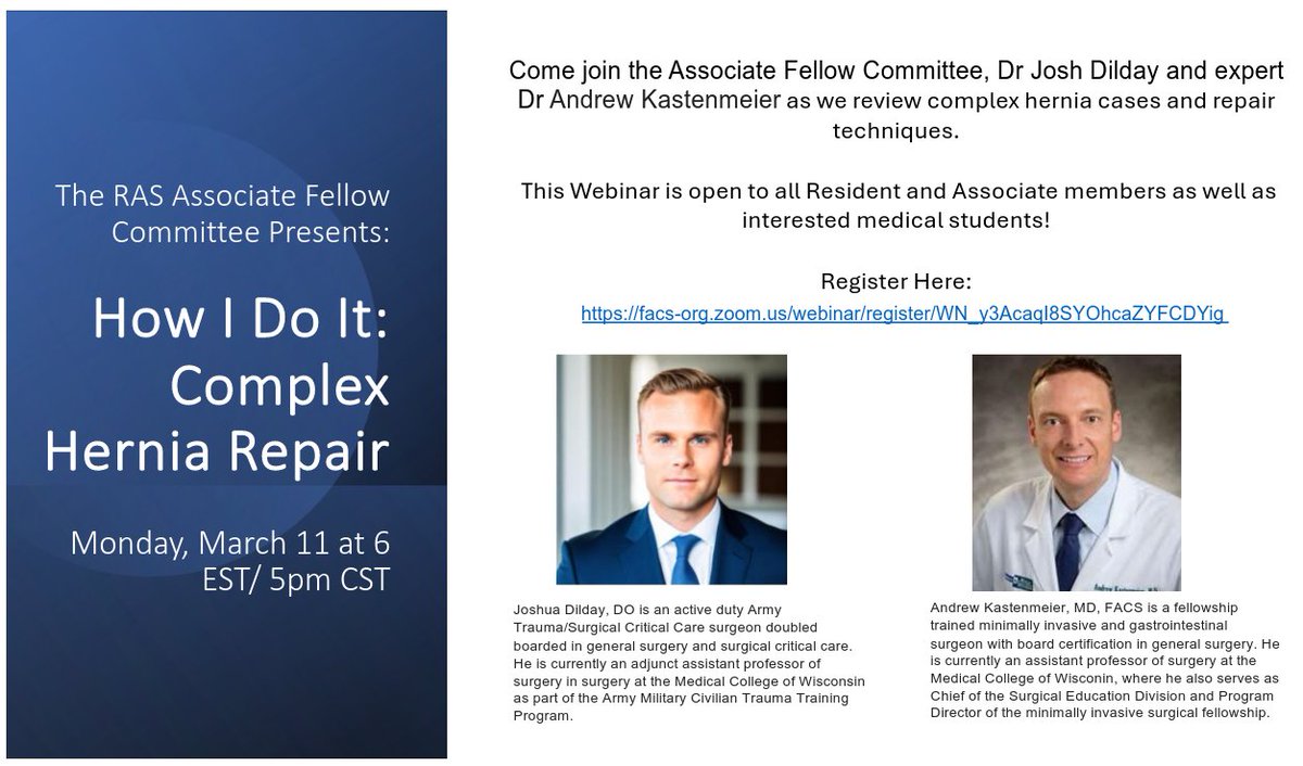 Join us on March 11th at 6pm EST/ 5pm CST for a RAS Associate Fellow webinar on Complex Hernia Repair! 

Register for the event at: 
facs-org.zoom.us/webinar/regist…