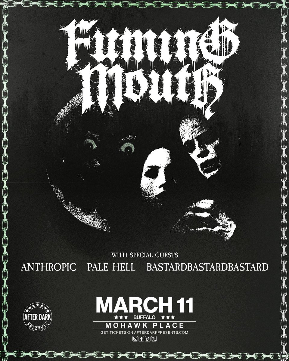 TOMORROW @ MOHAWK PLACE W/ <a href="/FumingMouth/">Fuming Mouth</a>, ANTHROPIC AND BASTARDBASTARDBASTARD