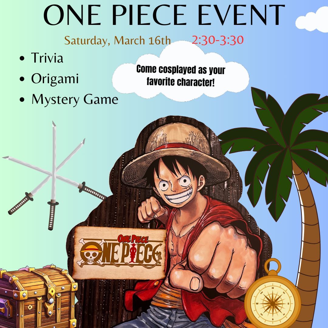 Join us Saturday, March 16th from 2:30-3:30 for our One Piece Event! Come Cosplayed as your favorite character! 🏴‍☠️ 🏴‍☠️ #OnePiece #BNTemecula #Manga #Anime