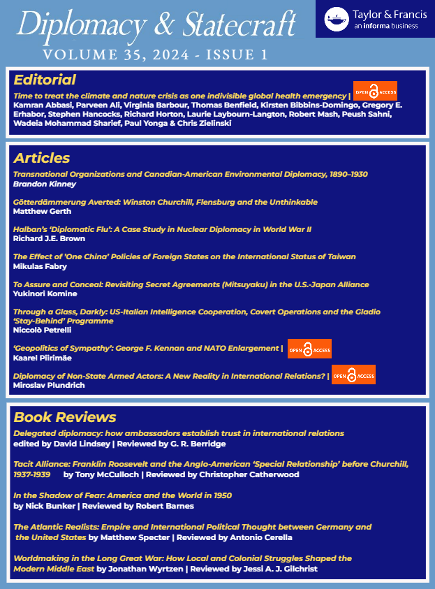 Diplomacy and Statecraft (@diplostatecraft) on Twitter photo 🚨NEW ISSUE OF <a href="/diplostatecraft/">Diplomacy and Statecraft</a> PUBLISHED🚨
▶️How the #EnvironmentalCrisis is now a global health emergency
▶️19th & 20thC #EnvironmentalDiplomacy between 🇨🇦/🇺🇸
▶️#NuclearDiplomacy in WWII
▶️Secret Agreements in 🇯🇵/🇺🇸 Alliance
▶️And more!
🔗tandfonline.com/toc/fdps20/35/1
#OpenAccess 🚨NEW ISSUE OF <a href="/diplostatecraft/">Diplomacy and Statecraft</a> PUBLISHED🚨
▶️How the #EnvironmentalCrisis is now a global health emergency
▶️19th & 20thC #EnvironmentalDiplomacy between 🇨🇦/🇺🇸
▶️#NuclearDiplomacy in WWII
▶️Secret Agreements in 🇯🇵/🇺🇸 Alliance
▶️And more!
🔗tandfonline.com/toc/fdps20/35/1
#OpenAccess