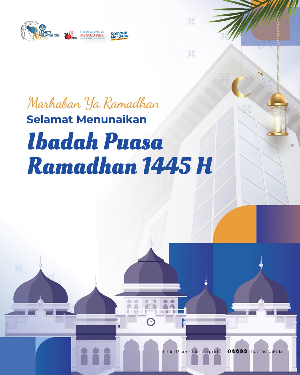 HumasLLDIKTI13's tweet photo. Keluarga Besar LLDikti Wilayah XIII Mengucapkan
"Selamat Menunaikan Ibadah Puasa Ramadhan 1445 H"
.
Marhaban Ya Ramadan...
.
#ramadhan #lldikti13 https://t.co/N3dAMlDA4q
