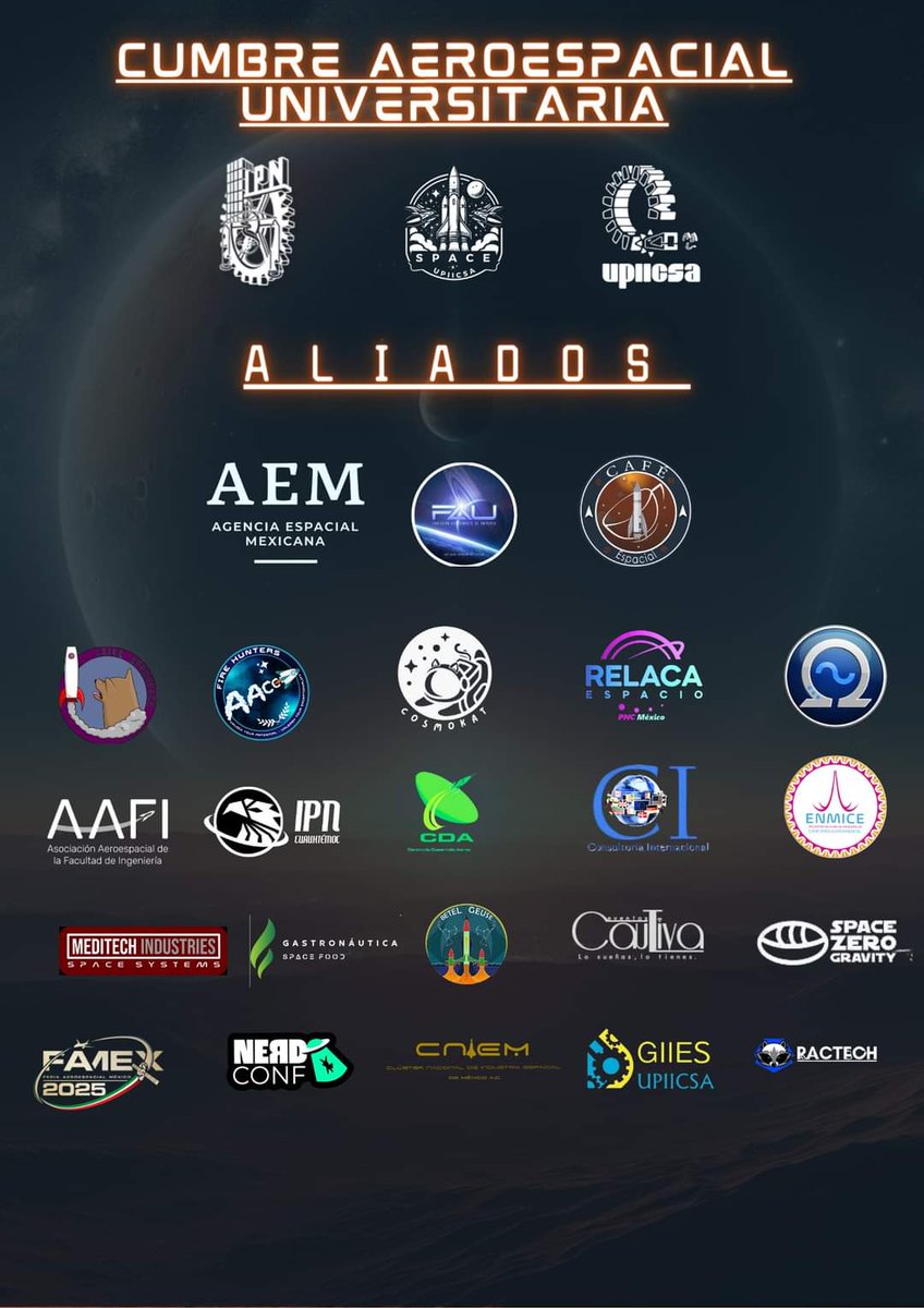 ¡🚀🛰Te esperamos en la Cumbre Aeroespacial Universitaria! 🛰🚀
