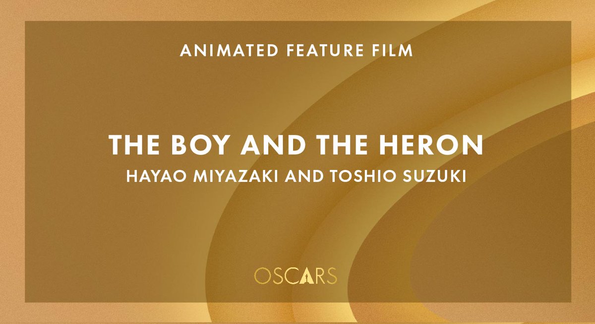 'The Boy and the Heron' secures the Oscar for Best Animated Feature Film! Congratulations, Hayao Miyazaki and Toshio Suzuki! #Oscars