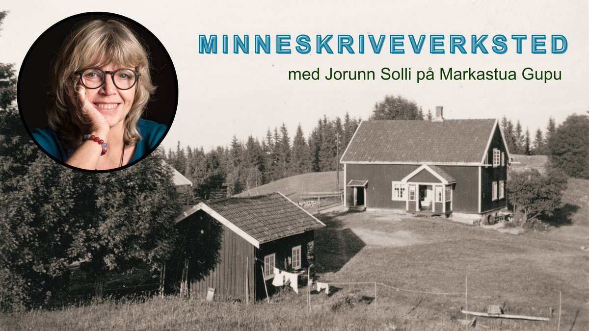 tekstuniverset's tweet photo. Minneskriveverksted Jorunn Solli. 
#MarkastuaGupu #Minneskriveverksted #skriveverksted #skrivekurs #minner #erindring https://t.co/zZY0jtQCRO
