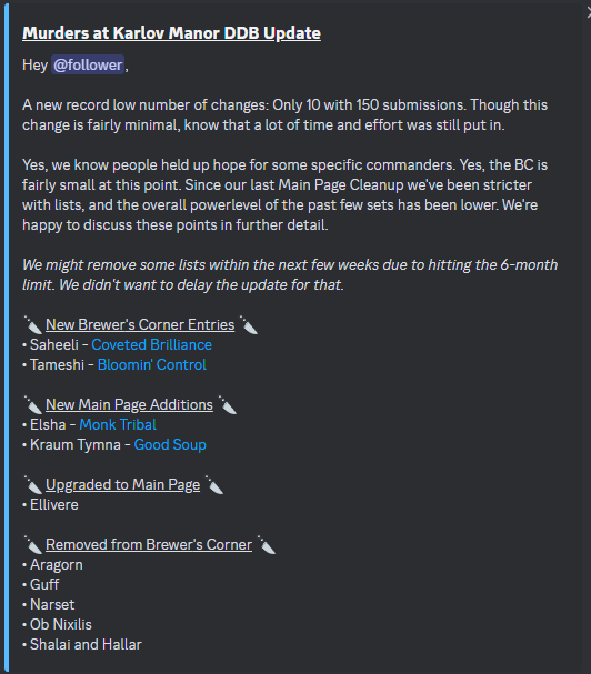 cEDH_DDB's tweet photo. 🔪Murders at Karlov Manor CEDH DDB Update🔪
Changes are listed below, and will be live online soon.

Note: We will not be responding to anything about the DDB on twitter. Please use the discord for discussion or feedback on submissions. Link to discord:   https://t.co/2LJQkQVm0a https://t.co/pTMlx2r2WN