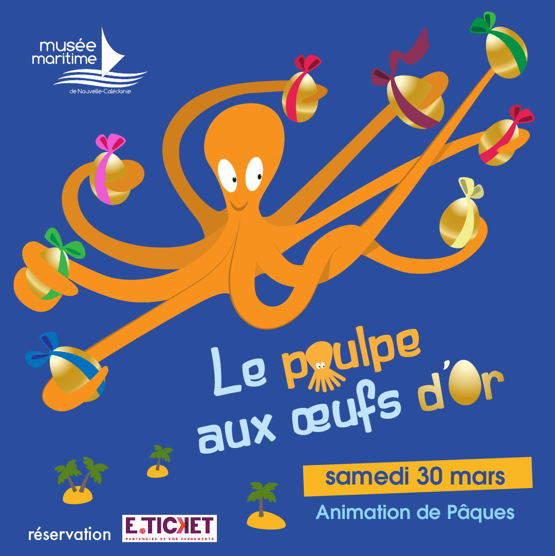 D'île en île, aide le 🦑à retrouver ses🥚d'Or ! Prochaine animation de #Pâques pour les 3 à 11 ans. Samedi 30 mars plusieurs sessions à partir de 13h30. Réservation eticket.nc/le-poulpe-et-s… Informations au 26-34-43 !