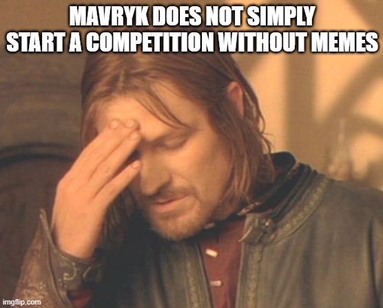 patrickmaye2's tweet photo. @MavrykNetwork @MavrykNetwork #BeMavryk #MavrykMission #freefundvc what about a meme competition including mavryk? https://t.co/eM69BieWgz