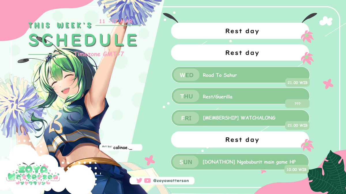 Zoyawatterson's tweet photo. 🐛 Schedule🐛
Ohayooo ... Sebelum Zoya lupa lagi. Oyasumui 😴
General : #Zoyawatterson
Announcement : #Pucukinpo
Live : #HamaLive
Clip : #ClipCUK
Art : #Zoyart
Memes : #RecehCUK https://t.co/8lJEaRwwW3