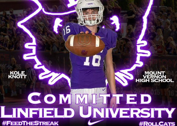 Kole Knott (@kole_knott06) on Twitter photo I am proud to announce that I am committing to Linfield University! Thank you to my family, friends, and coaches for all of the support. #Rollcats π£βͺοΈ
<a href="/LinfieldFB/">Linfield Football</a> <a href="/CoachSmithCats/">Coach Joseph Smith</a> <a href="/coachbelliott/">Brett Elliott</a> <a href="/PrepRedzoneWA/">Prep Redzone Washington</a> <a href="/jakewhitman/">Jake whitman</a> <a href="/2335noles/">Frank Noles</a> I am proud to announce that I am committing to Linfield University! Thank you to my family, friends, and coaches for all of the support. #Rollcats π£βͺοΈ
<a href="/LinfieldFB/">Linfield Football</a> <a href="/CoachSmithCats/">Coach Joseph Smith</a> <a href="/coachbelliott/">Brett Elliott</a> <a href="/PrepRedzoneWA/">Prep Redzone Washington</a> <a href="/jakewhitman/">Jake whitman</a> <a href="/2335noles/">Frank Noles</a>