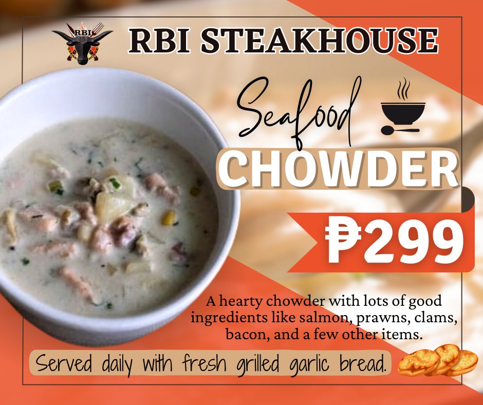RbiSteakhouse's tweet photo. RBI Steakhouse has the best Homemade Seafood Chowder for only โฑ299 and served with garlic bread. #rbi #angelescity #rbisteakhouse #seafoodchowder #Pampanga #Everyone https://t.co/YqMCLTS3zn