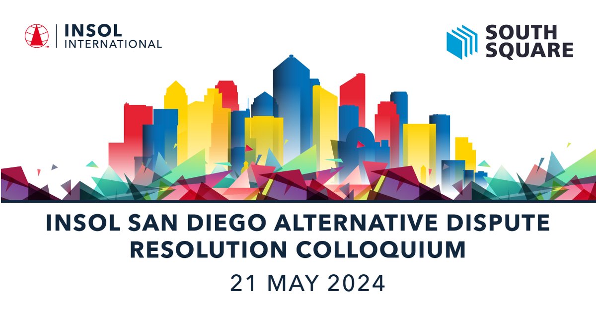 We are delighted to announce that South Square is kindly sponsoring our Alternative Dispute Resolution (ADR) Colloquium on Tuesday 21 May at #INSOLSanDiego. Find out more and register your place bit.ly/3wMQae5 #Insolvency #Restructuring