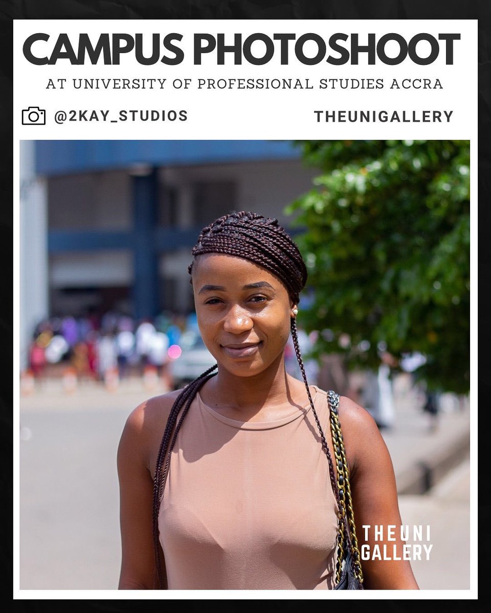 📰Campus Photoshoot
📍 @UPSA 
📸@2kayStudios 
Follow <a href="/theunigallery/">Music 🎧 | Pictures 📸</a> for all campus shoots and entertainment
