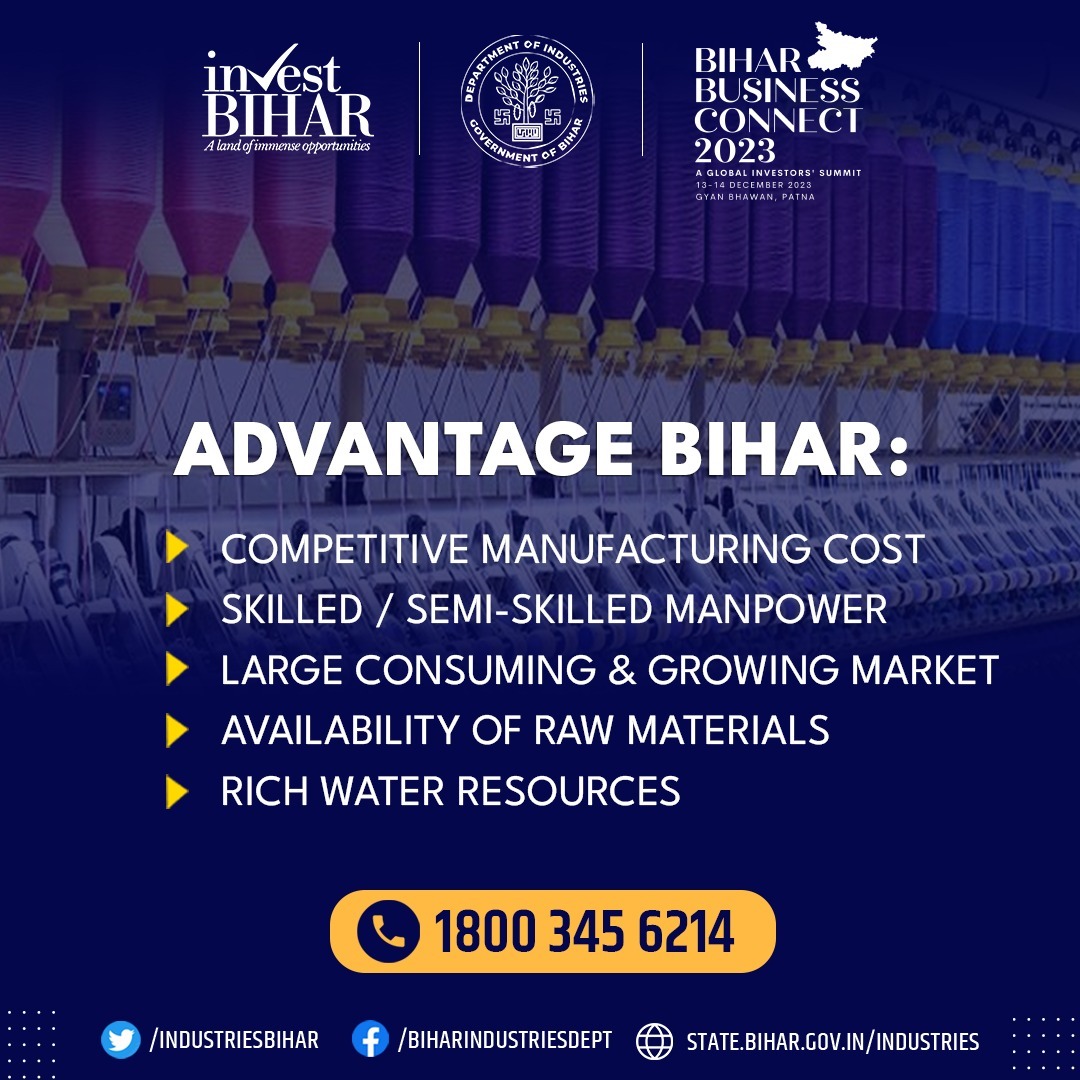 #Advantage Bihar #Bihar compelling choice for investors. #IndustriesBihar #BIHARHAITAIYAR #InvestInBihar @SandeepPoundrik