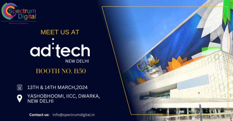 Spectrum_Digit's tweet photo. Mark your calendars for 📆13th &amp; 14th March, 2024 as we gear up to showcase the latest innovations and trends in the ad tech industry.🌟⌛Join us at Booth 'B50' For prior meeting or bookings, Please drop a mail at info@spectrumdigital.in #DigitalMarketing #AffiliateMarketing https://t.co/9SD2iH0VWy