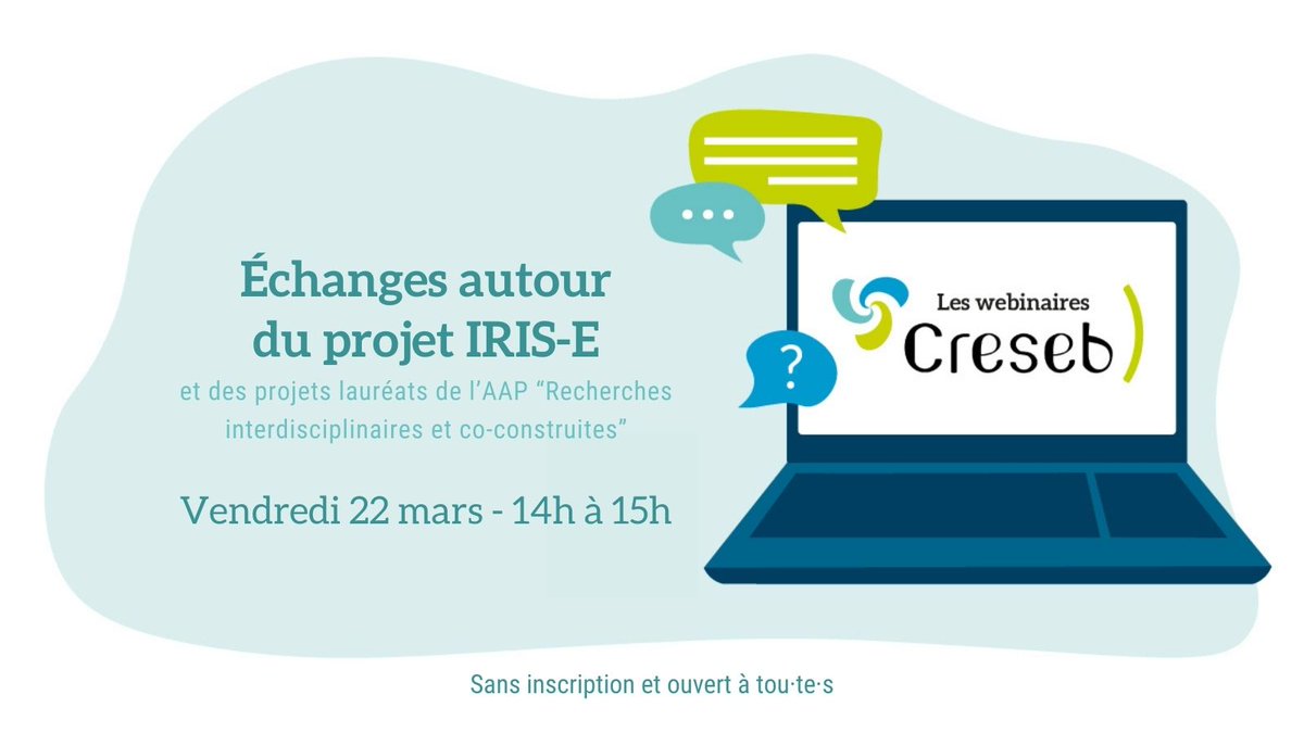 [💬Les Webinaires du Creseb] 📆RDV le 22/03 à 14h pour notre #webinaire dédié au projet IRIS-E ! 🔉Avec l’intervention de Jean-Raynald de Dreuzy (@ENSRennes IRIS-E) & Véronique Van Tilbeurgh (UMR ESo Rennes 2, IRIS-E) Plus d'infos ici ! 👉 creseb.fr/echange-autour…