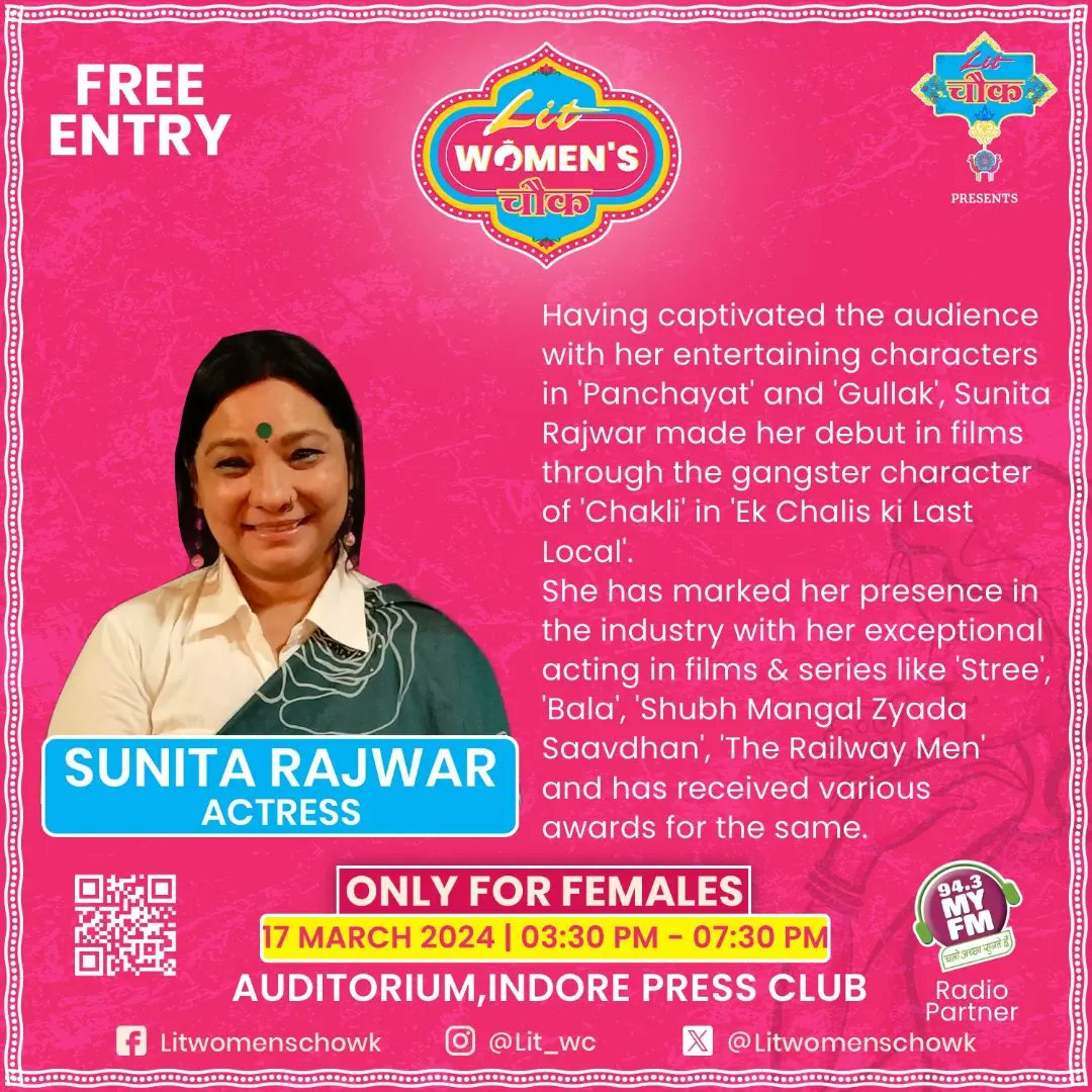 अपने उम्दा अभिनय से दर्शकों के दिल में खास जगह बनाने वाली @sunita_rajwar होंगी आपसे रूबरू Lit Women's चौक में। सुनिए उनके जीवन के रोचक एवं इंस्पायरिंग किस्से कहानियां, 17 मार्च 2024 को इंदौर प्रेस क्लब में। . Entry for women only. Scan to register. . #litchowk