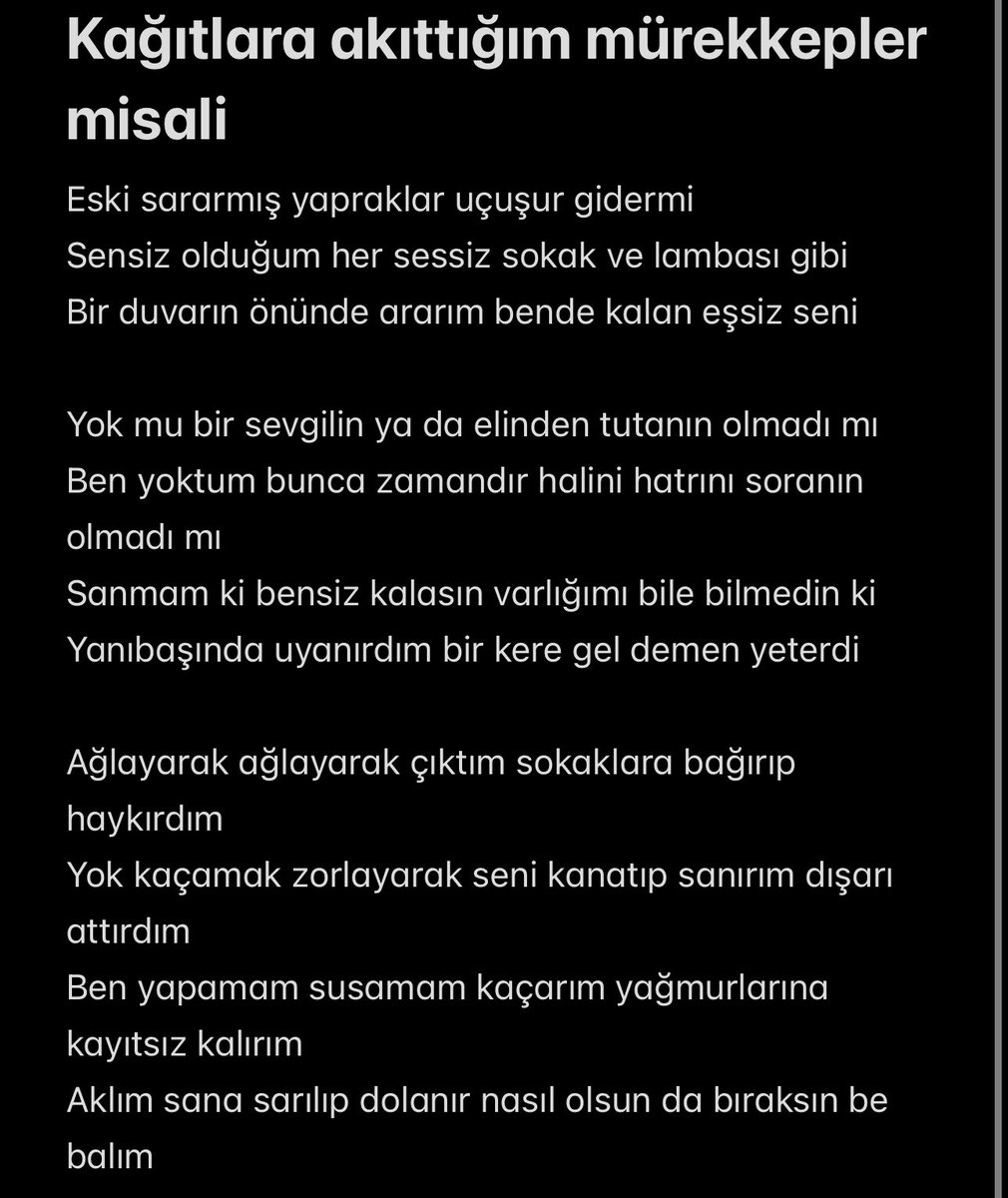 Beyit olarak yazdım ve besteledim. Tatlı oldu