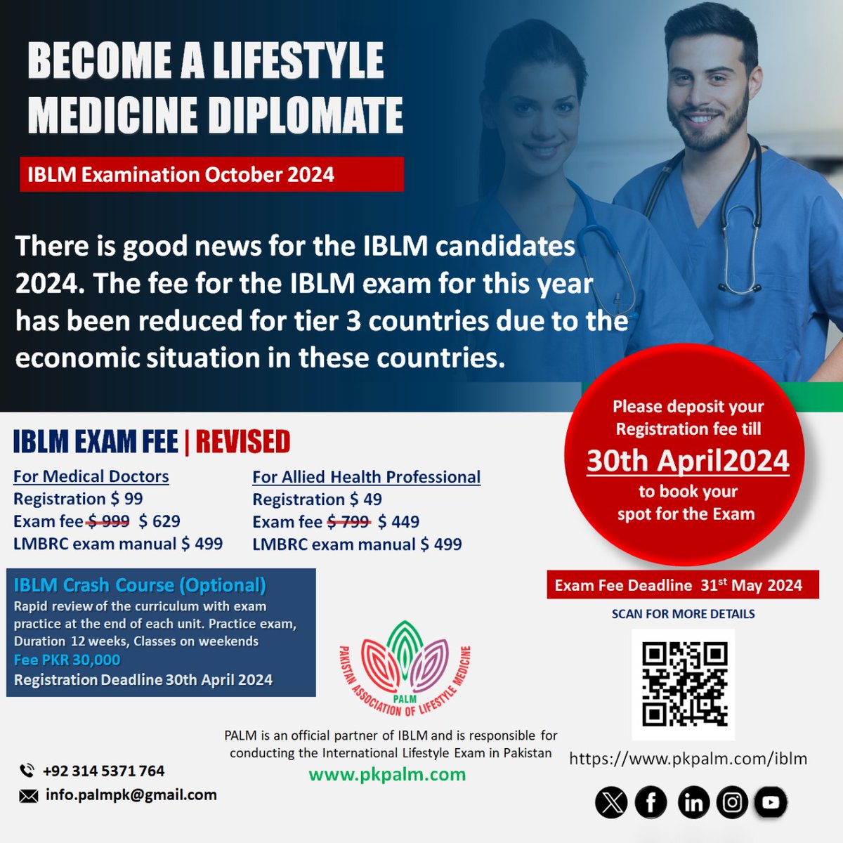 BECOME A LIFESTYLE MEDICINE DIPLOMATE | There is good news for the IBLM candidates 2024. The fee for the IBLM exam for this year has been reduced for tier 3 countries due to the economic situation in these countries| For more details please visit pkpalm.com/iblm