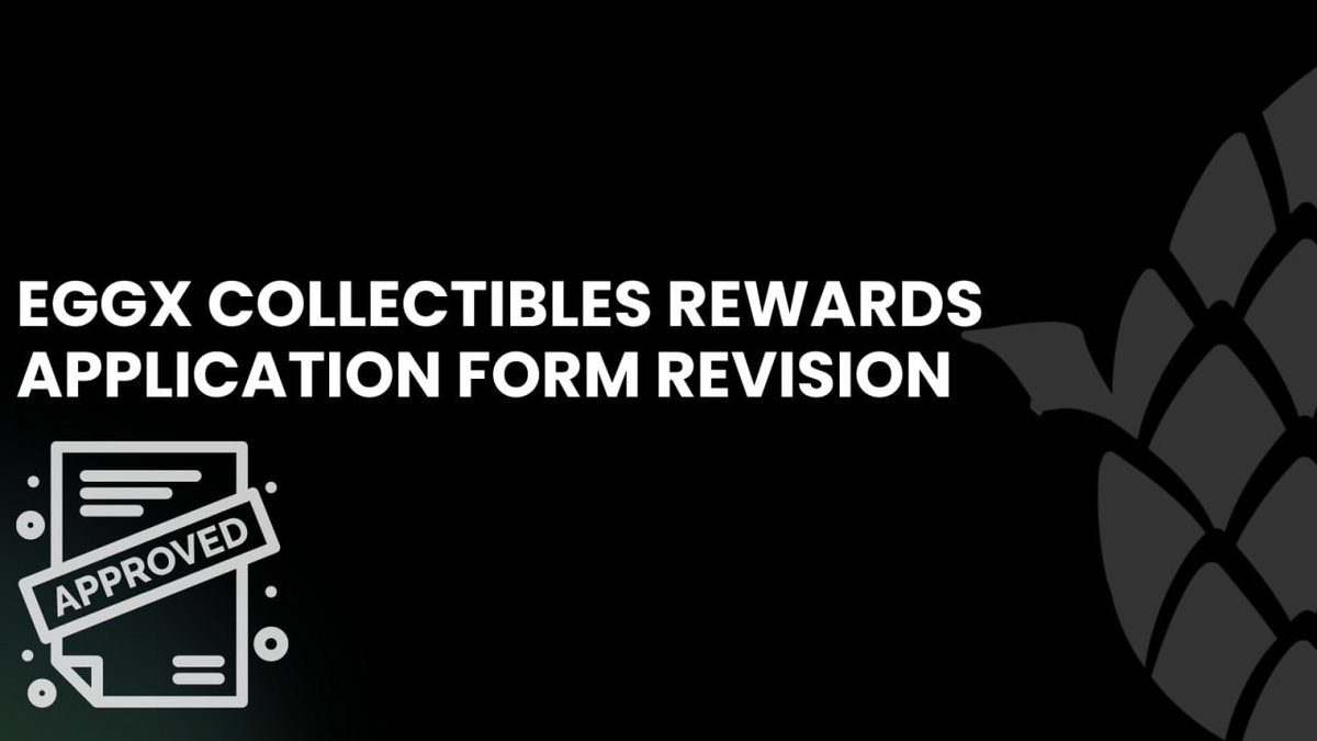 EGGX Collectibles Rewards Application Form Revision

Dear EGGX Community,

We have received your applications for EGGX collectibles rewards. However, upon review, we have identified some errors in certain applications. These errors include instances where NFTs are not found in