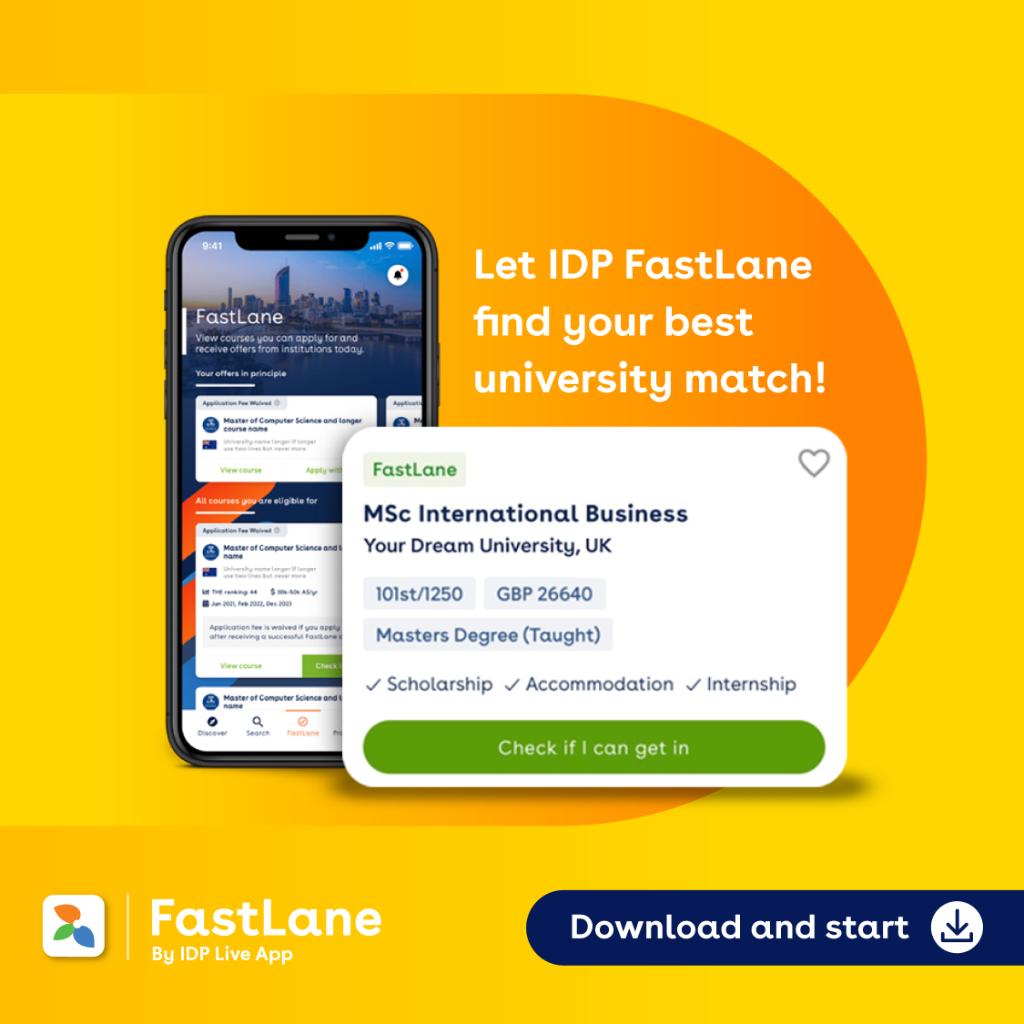 ✅ Receive offers from universities 2-3 times faster by applying through IDP Live app's FastLane feature!

Download 📲 our IDP Live app

Google Play: srkr.io/6015yFl
App Store: srkr.io/6019yFU

(T&C’s apply*)
#idpuae #idpeducation #idp #Fastlane