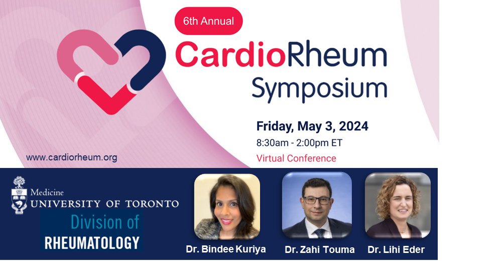 Our next #cardiorheum symposium features three rheumatologists & scientists from our very own @UofTRheum ✨ @BindeeKuriya @ZahiTouma @lihi_eder ✨ 💻View program & register - early bird deadline (Apr. 15): cardiorheum.com/symposium @SchroederInst @WCHospital @uoftmedicine