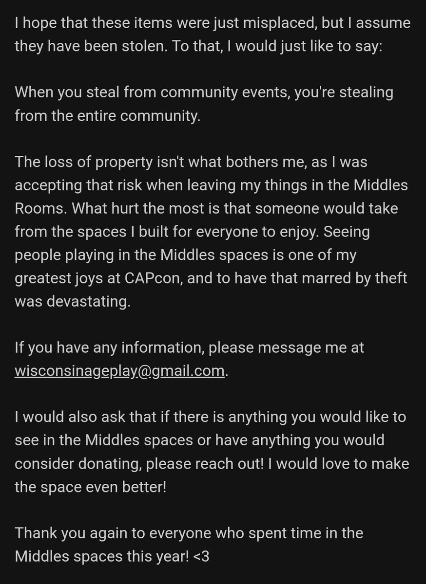 Hearing about the recent amount of theft that happened this past Capcon is sickening, and if you were one of these people that stole, just please remove yourself from our community, we don't need nor want you in it! 
If you have any information pls contact this person to help!