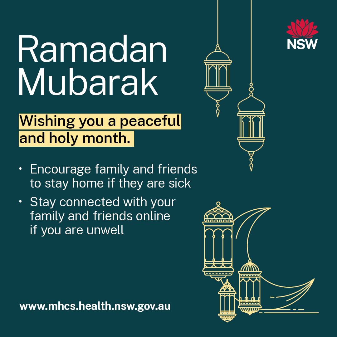 🌙 #RamadanMubarak. Wishing you a peaceful and holy month. For more health information, visit: mhcs.health.nsw.gov.au