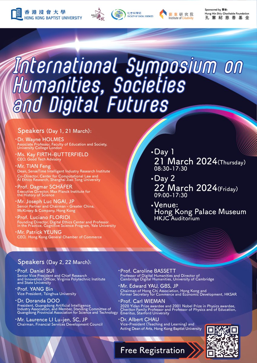 Registration (free) is open for the Hong Kong Baptist University International Symposium on Humanities, Societies, and the Digital Futures, which will take place on 21-22 March 2024 at the Hong Kong Palace Museum.
     
Don't miss out!  Registration link: 
digitalfutures.hkbu.edu.hk/eng/registrati…