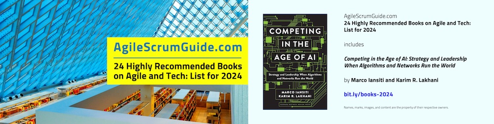 AgileScrumGuide's tweet photo. 24 Highly Recommended Books on Agile and Tech: List for 2024 includes “Competing in the Age of AI.” Details on that acclaimed book — and 23 additional titles — are here: https://t.co/sEzxQLycVz. #AI #ML #Agile #Tech #Books #AIBooks #AgileBooks #TechBooks #CompetingInTheAgeOfAI https://t.co/vPG8KQ9aA6
