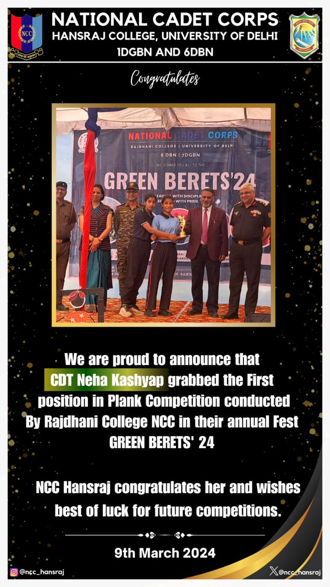 Jai Hind!
NCC HANSRAJ is proud to announce that CDT Neha Kashyap grabbed the FIRST POSITION in PLANK COMPETITION conducted by Rajdhani College NCC in their annual fest GREEN BERETS'24.