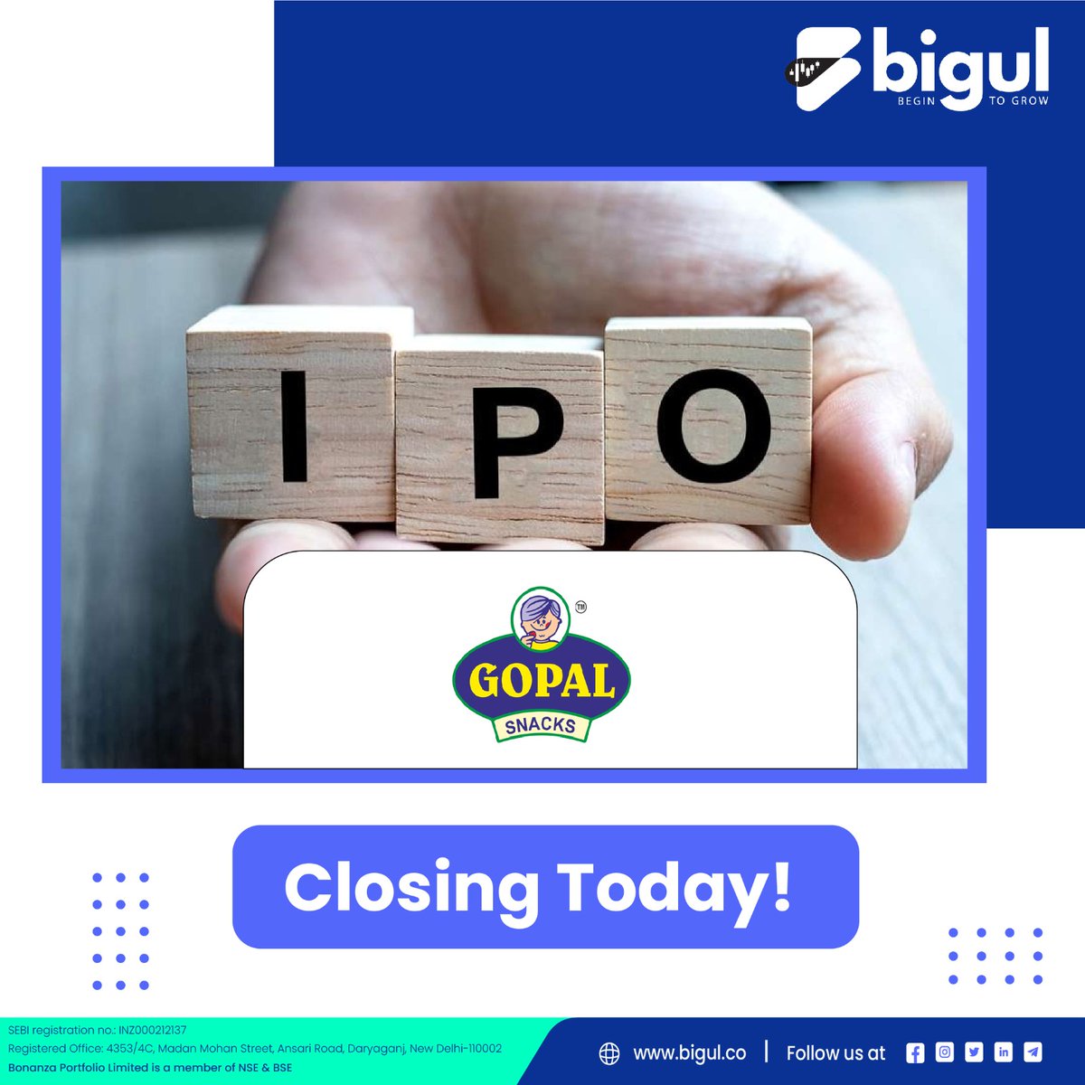Bigul_trading's tweet photo. 🚨 Last chance alert! 🚨 Today is the final day to subscribe to the initial public offering of Gopal Snacks! The issue has already been subscribed 1.40 times! 📈 💼🔥 
@Gopal_Namkeen
Details👇
https://t.co/B5DjIP4kk9

 #IPOAlert #IPO  #GopalNamkeenIPO #GopalSnacksIPO #Bigul https://t.co/in0DeKUVIX