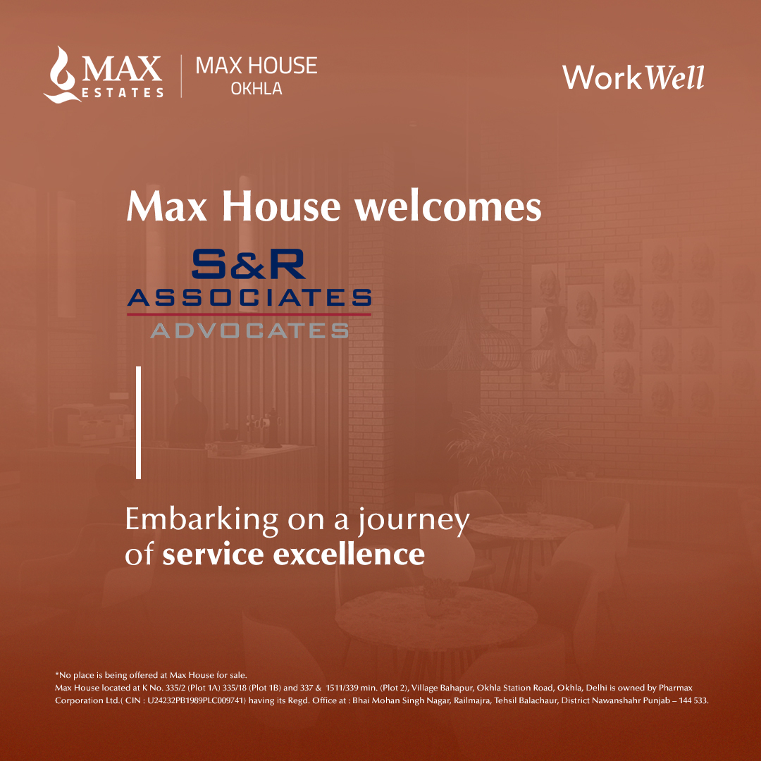 We are delighted to announce that S&R Associates, a renowned law firm, has recently joined our vibrant Max House community.

#MaxEstates #WorkWell #futureofworkspaces #MaxHouse #workplace #SandRAssociates #welcomeonboard #welcome