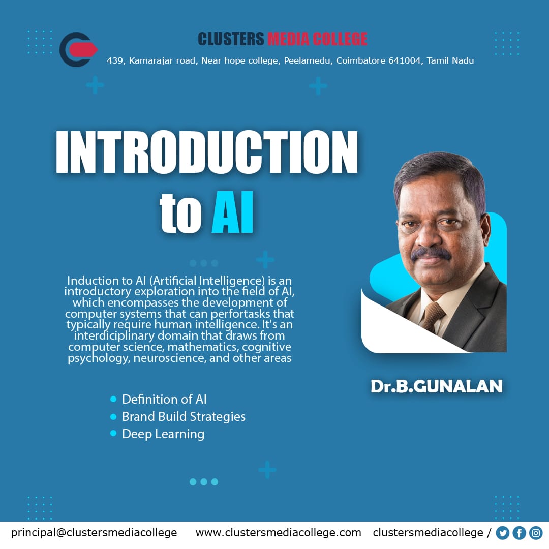 clusters_media's tweet photo. 🧠 Explore the limitless possibilities of AI with Dr. B. Gunalan at Cluster Media College! Join us on a journey into the future of technology and innovation. 

Reach out at

📩principal@clustersmediacollege
🌐https://t.co/9PZbUw6M7i

#AI #FutureTech #Innovation https://t.co/WmpPmRmMBx
