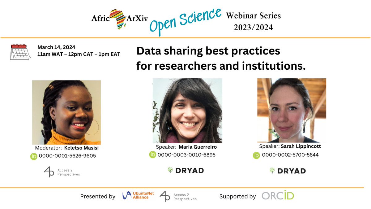 Join us on Thursday, March 14th, at 11am WAT – 12 pm CAT – 1 pm EAT, for a webinar session featuring @mariajguerreiro and @sarahlippincott of @datadryad. We will discuss the topic, 'Data sharing best practices for researchers and institutions'. #Openscience #OpenAccess
