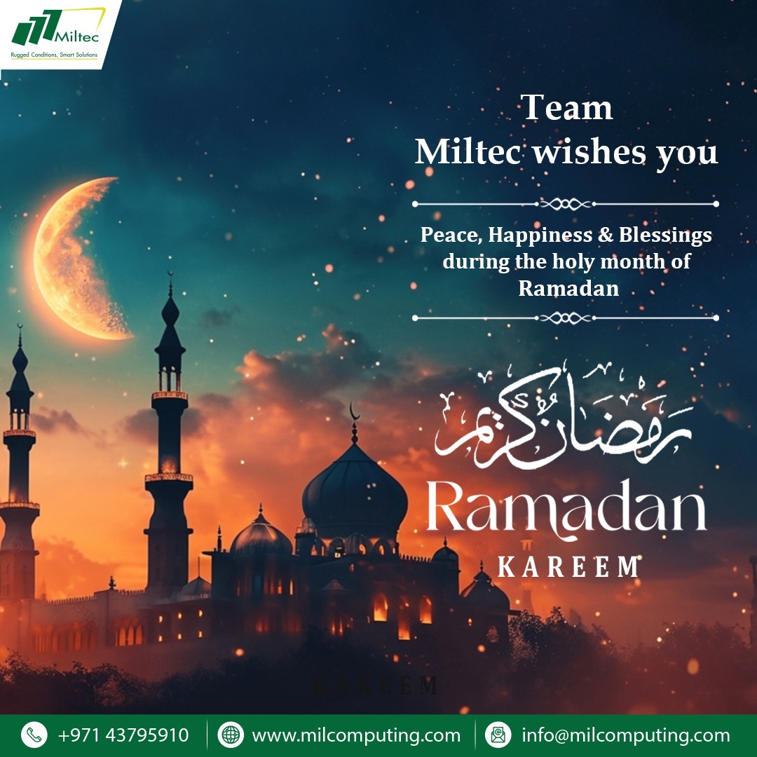 May this holy month bring you and your loved ones blessings, peace, and spiritual fulfillment.
Ramadan Kareem Mubarak !!!
From Team Miltec

#ramadankareem #Ramadan2024 #ramadan #UAE #Rugged #ruggedlaptop #ruggedtablet