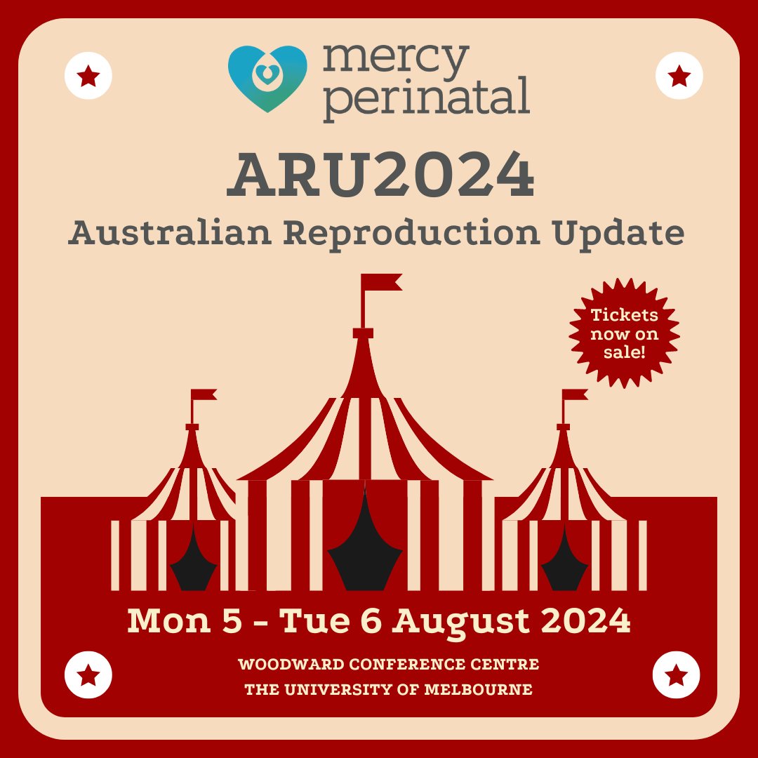 Roll up, roll up 📢 The Greatest Show of 2024 is coming to town – Tickets are now OPEN for Mercy Perinatal’s Australian Reproduction Update!!! #ARU2024 🎪 On Monday 5th and Tuesday 6th August, Mercy Perinatal will be hosting a two-day educational conference for clinicians and…