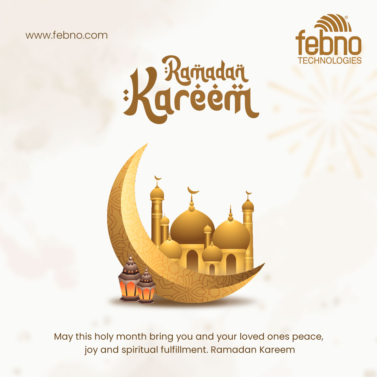 Wishing you and your loved ones a blessed Ramadan!

#febnotechnologies #ramadankareem