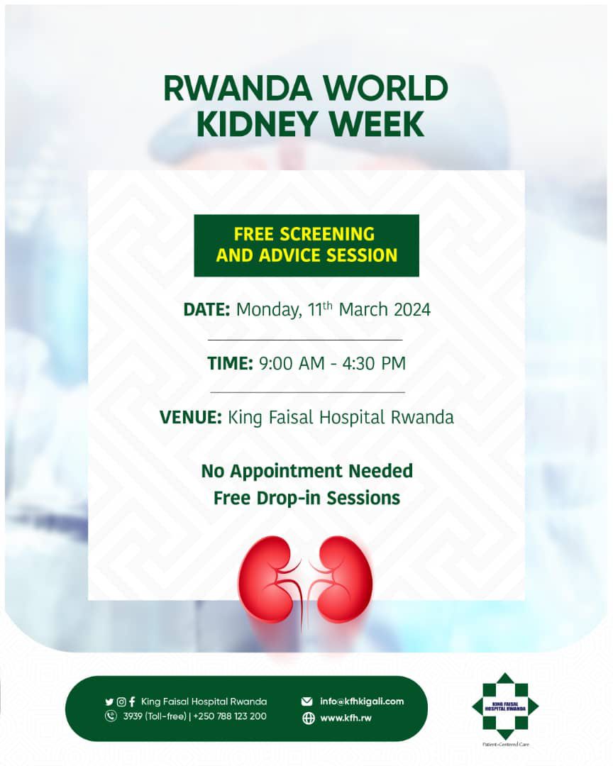 Join us for a free screening and advice session @kfaisalhospital on this Monday, March 11th, 2024! No appointment needed – just drop by for valuable screenings and health support. #kingfaisalhospital #rwandaworldkidneyweek