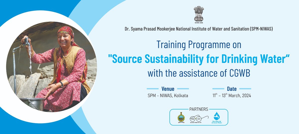 Dr. Syama Prasad Mookerjee National Institute of Water & Sanitation (SPM-NIWAS), DDWS is organising three days training programme from 11-13 March, 2024 on 'Source Sustainability for Drinking Water' with the assistance of CGWB at SPM-NIWAS campus, Kolkata. #HarGharJal @PMOIndia