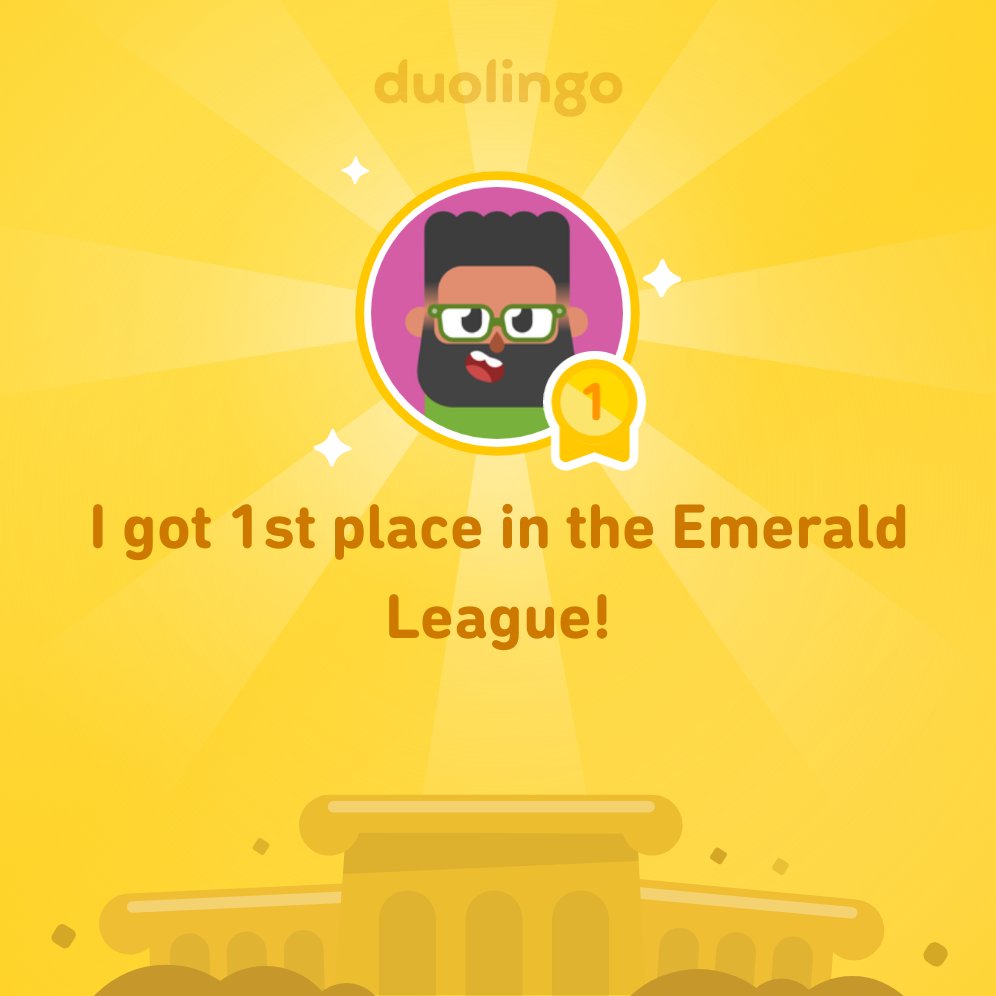 I finished 1st place in Emerald League on <a href="/Duolingo/">Duolingo</a>!