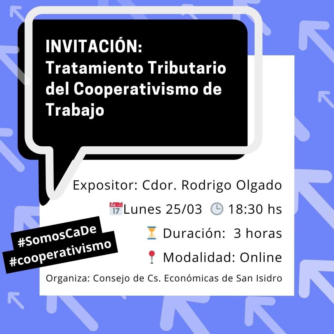cooperativacade's tweet photo. Invitamos a participar de esta capacitación organizada por el Consejo de Ciencias Económicas de San Isidro, a cargo de nuestro compañero Rodrigo Olgado.

#SomosCaDe #cooperativismo https://t.co/THdNafOqqR