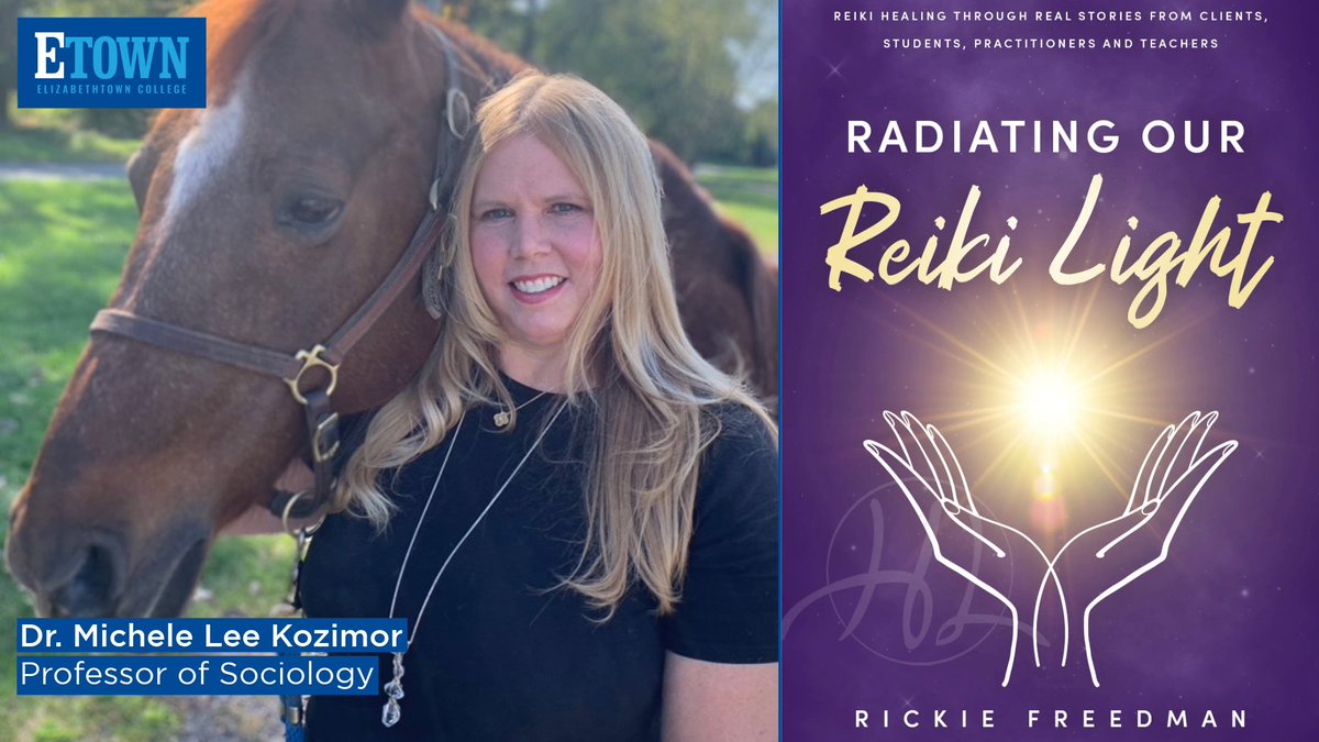 EtownCollege's tweet photo. Congratulations to Etown Professor of Sociology @MicheleLeeKoz, who published an essay in "Radiating Our Reiki Light: Reiki Healing through Real Stories from Clients, Students, Practitioners, and Teachers by Rickie Freedman!" #EtownExperts

View the book: https://t.co/KKip08WK1M. https://t.co/n6nsucvnYh