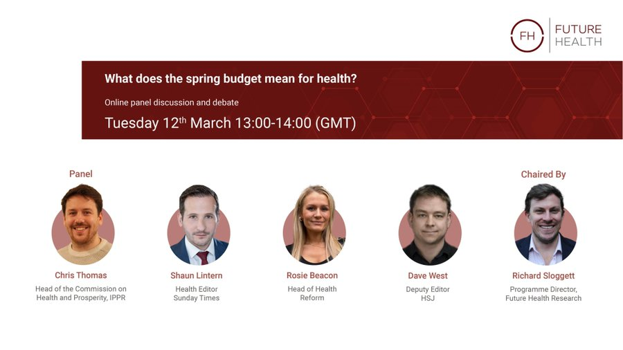 How will the budget affect health policy as we go into an election? Join us tomorrow for our @fh_research panel with @ShaunLintern @cthomasippr @BeaconRosie @Davewwest You can register here: futurehealth-research.com/events/