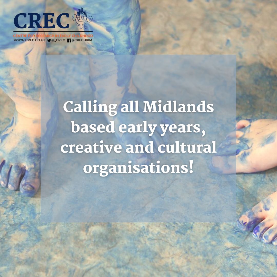 CREC has been commissioned by @ace_midlands to help it quickly consolidate what it knows about the current state of #creative and #cultural provision for #EarlyYears #children and their #families in the #Midlands. The survey is below: buff.ly/3Va6wHz #RT #EYFS #Midlands